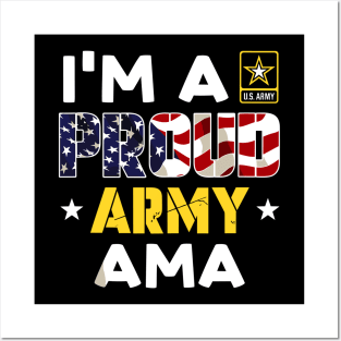 I'm a Proud Army AMA USA American Flag Family Solider Posters and Art